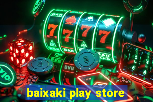 baixaki play store